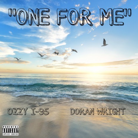One For Me' | Boomplay Music