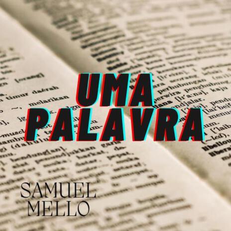 Uma palavra | Boomplay Music