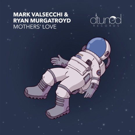 Mothers' Love ft. Ryan Murgatroyd