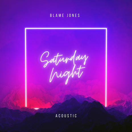 Saturday Night (Acoustic) | Boomplay Music