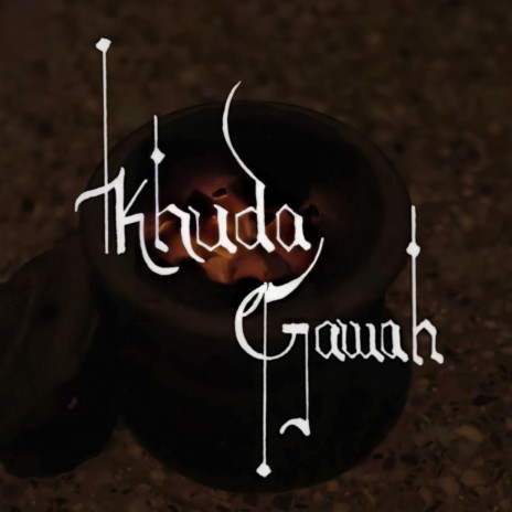 Khuda Gawah ft. Pasha Bhai, Demixx Beats, Nimbu Da, Marwan.Psychic & Shoaib | Boomplay Music