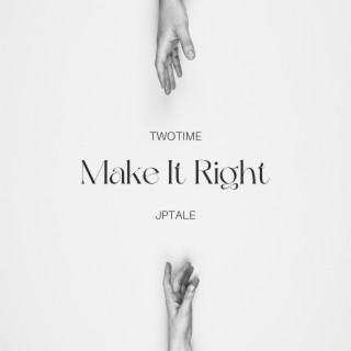 Make It Right