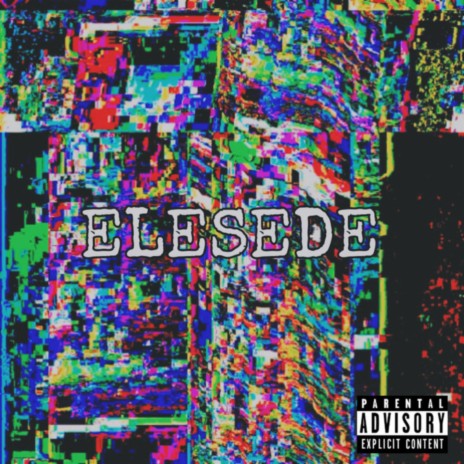 ELESEDE ft. Aldo Sobredosis &Yiral McFly | Boomplay Music