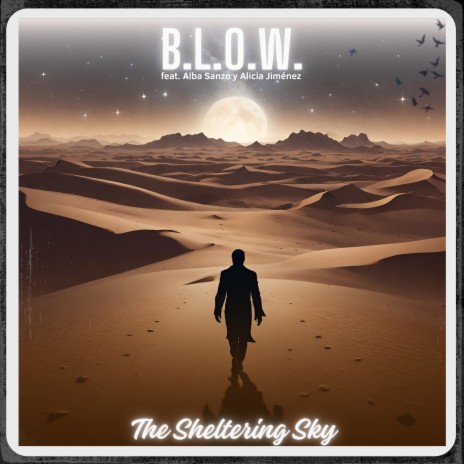 The Sheltering Sky ft. Alba Sanzo & Alicia Jiménez | Boomplay Music