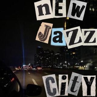 NEW JAZZ CITY