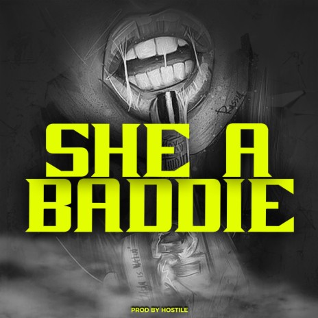 She A Baddie (Instrumental)