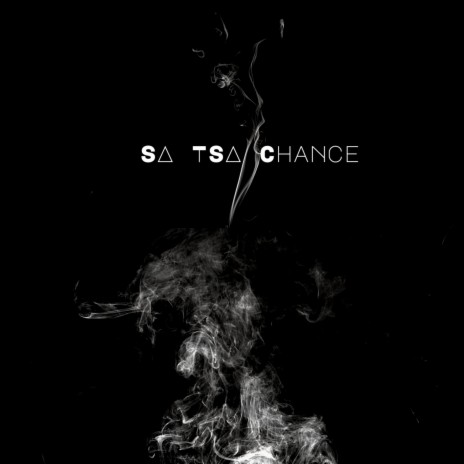 SA TSA CHANCE ft. $teezyRSA | Boomplay Music