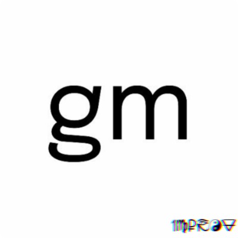 $gm | Boomplay Music