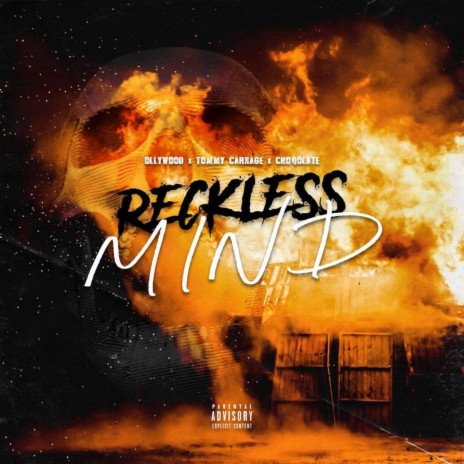 Reckless Mind ft. Choqolate & Tommy Carnage