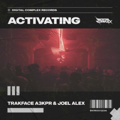 Activating ft. Joel Alex