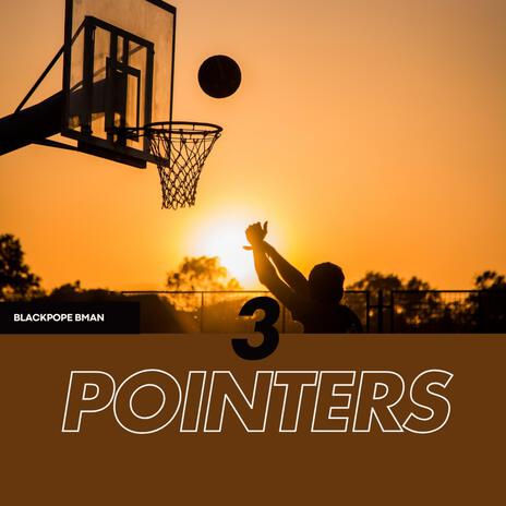 3 POINTERS | Boomplay Music