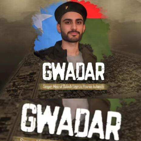 GWADAR | Boomplay Music