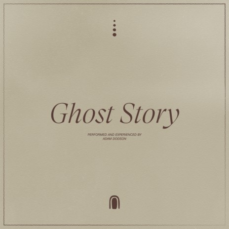 Ghost Story | Boomplay Music