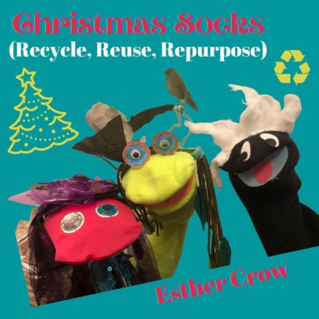 Christmas Socks (Recycle, Reuse, Repurpose) | Boomplay Music