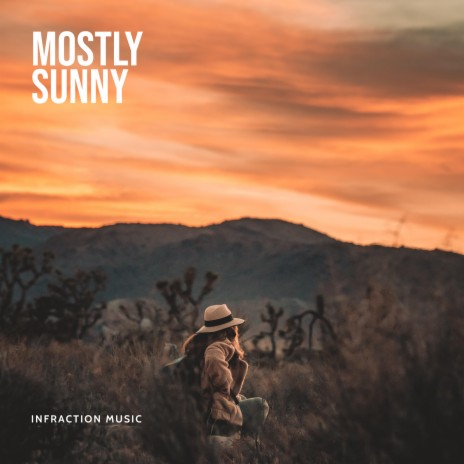 Mostly Sunny | Boomplay Music