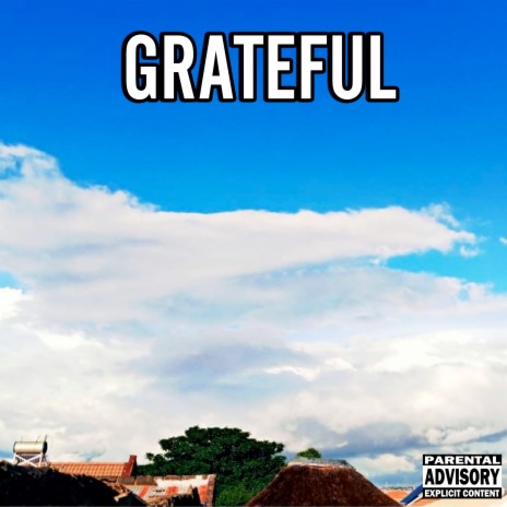 Grateful ft. Migzy | Boomplay Music