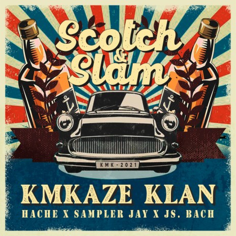 Scotch & Slam ft. Sampler Jay & JS Bach | Boomplay Music