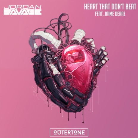 Heart That Don't Beat (feat. Jaime Deraz) | Boomplay Music