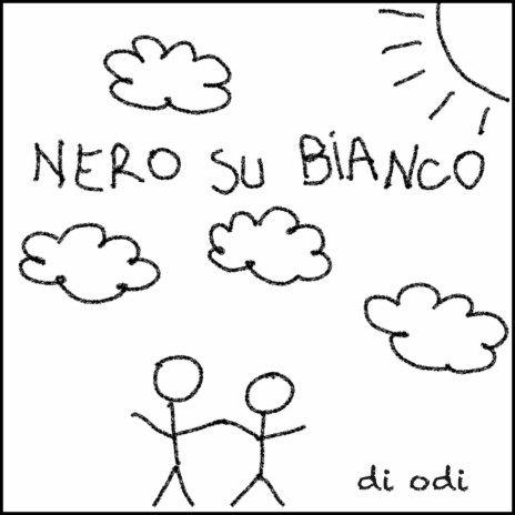 Nero su bianco | Boomplay Music