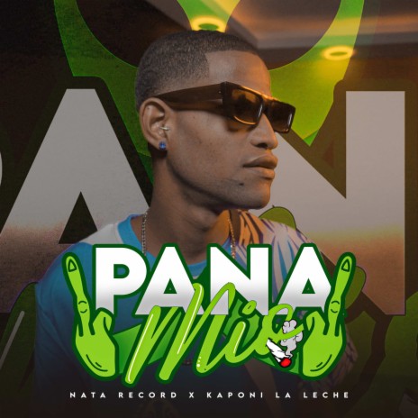 Pana Mio ft. Kaponi La Leche | Boomplay Music
