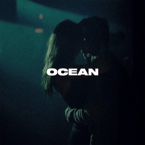 Ocean | Boomplay Music