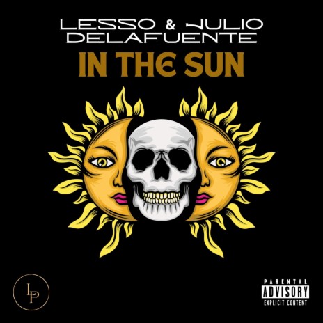 In The Sun ft. Julio Delafuente | Boomplay Music