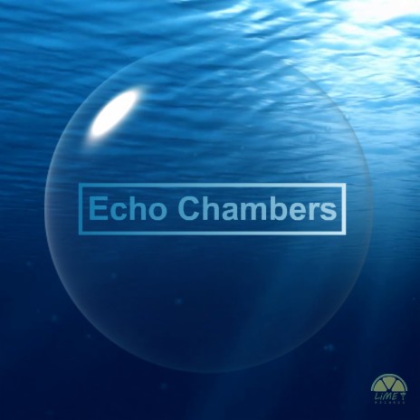 Echo Chambers | Boomplay Music