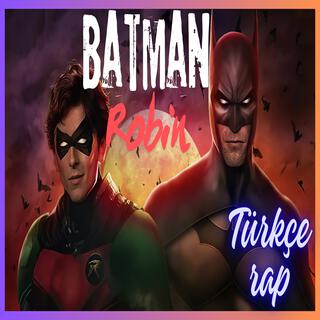 Batman & Robin Olmak