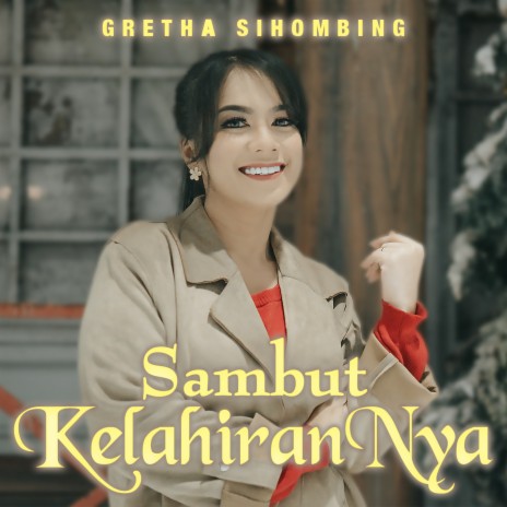 Sambut KelahiranNya | Boomplay Music