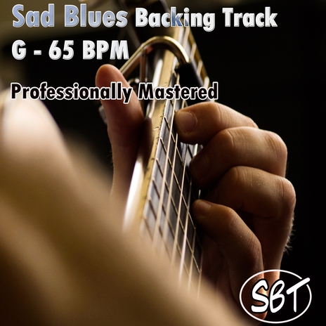 Sad Blues Backing Track G - 65 BPM Professionally Mastered | Boomplay Music