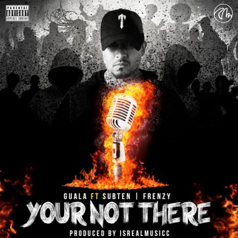 Your Not There ft. Israel Music, Subten & Frenzy | Boomplay Music