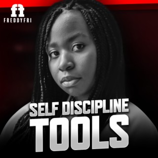 Self Discipline Tools