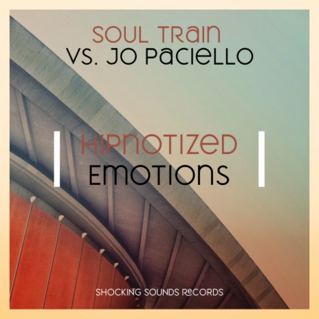 Hipnotized Emotions (Vocal Mix) ft. Jo Paciello