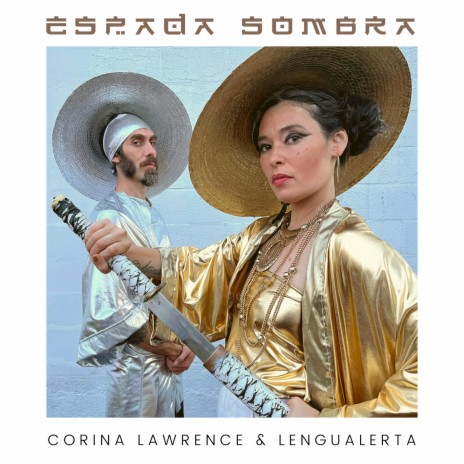 Espada Sombra ft. Lengualerta | Boomplay Music