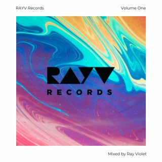 RAYV Records, Vol. 1 (Mixed)