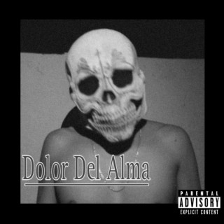 Dolor del Alma lyrics | Boomplay Music