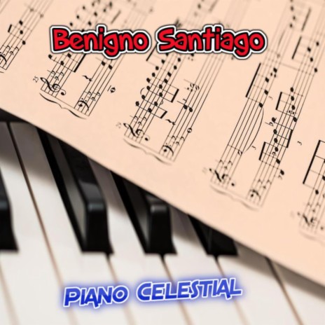 Piano Celestial | Boomplay Music