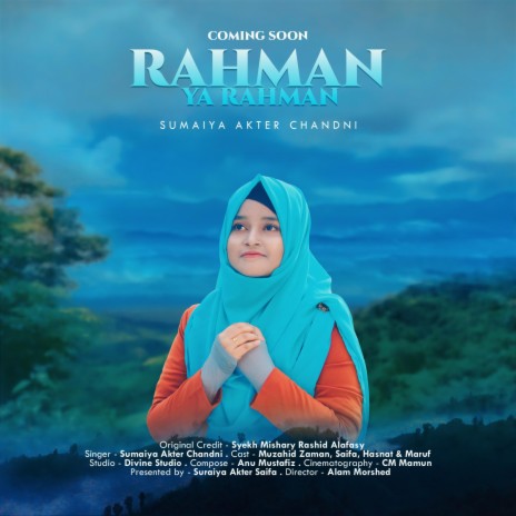 Rahman Ya Rahman (Music Version) ft. Sumaiya Akter Chandni | Boomplay Music