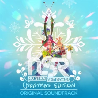 No Straight Roads Christmas Edition (Original Soundtrack)