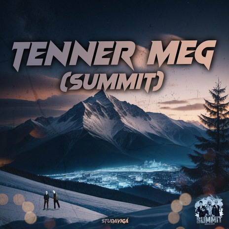 Tenner Meg (Summit) | Boomplay Music