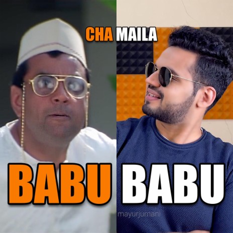 Babu Babu Cha Maila (Hera Pheri Dialogue Mix) | Boomplay Music