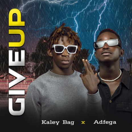Give Up ft. Adfega | Boomplay Music