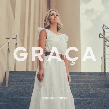 Graça | Boomplay Music