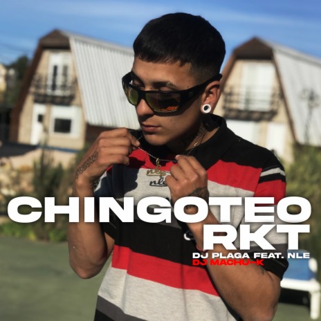 Chingoteo RKT ft. NLE | Boomplay Music