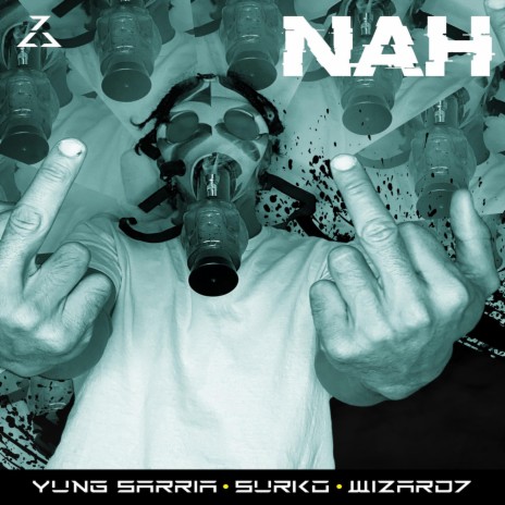 Nah ft. Yung Sarria & Surko | Boomplay Music
