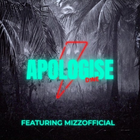 Apologize ft. Mizzofficial | Boomplay Music