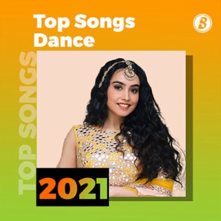 Top Dance Songs 2021