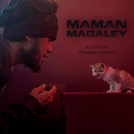 Maman Magaley ft. Blackhood | Boomplay Music