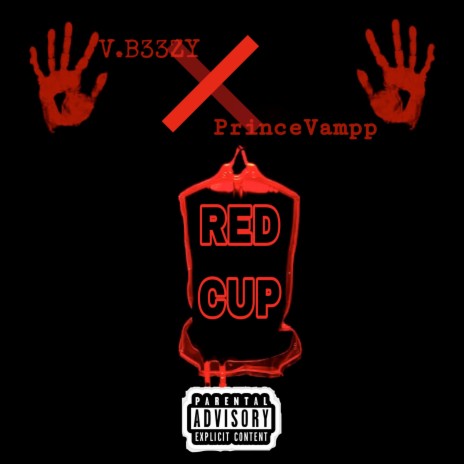 Red Cup ft. PrinceVampp | Boomplay Music