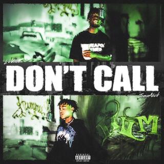 Don't Call ft. JoninNick lyrics | Boomplay Music